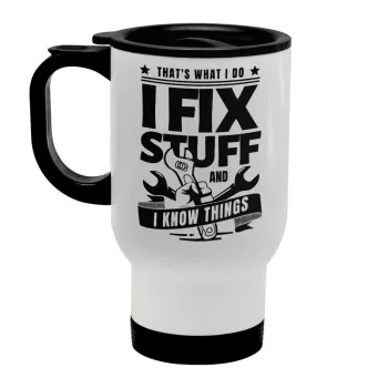 I fix stuff, Stainless steel travel mug with lid, double wall white 450ml