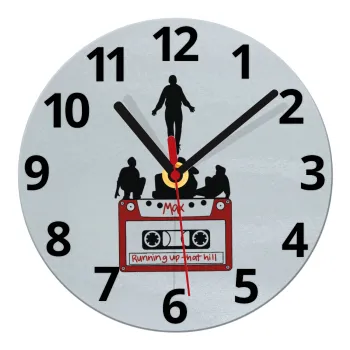 Running up that hill, Stranger Things, Ρολόι τοίχου γυάλινο (20cm)