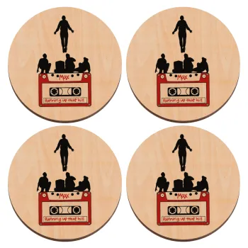 Running up that hill, Stranger Things, ΣΕΤ x4 Σουβέρ ξύλινα στρογγυλά plywood (9cm)
