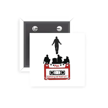 Running up that hill, Stranger Things, Κονκάρδα παραμάνα τετράγωνη 5x5cm