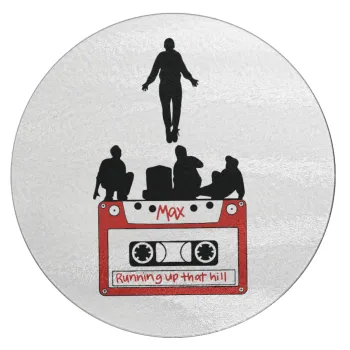 Running up that hill, Stranger Things, Επιφάνεια κοπής γυάλινη στρογγυλή (30cm)