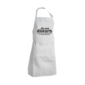 Do not disturb, Adult Chef Apron (with sliders and 2 pockets)