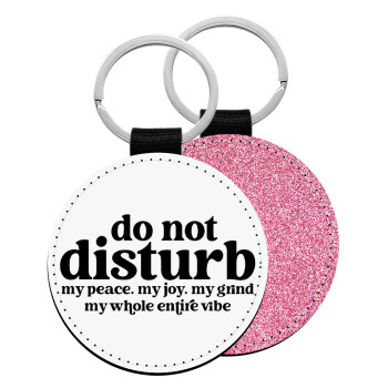 Do not disturb, Μπρελόκ Δερματίνη, στρογγυλό ΡΟΖ (5cm)