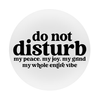 Do not disturb, Mousepad Στρογγυλό 20cm
