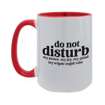 Do not disturb, Κούπα Mega 15oz, κεραμική Κόκκινη, 450ml