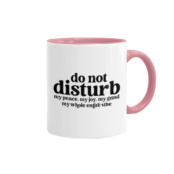 Do not disturb, Κούπα χρωματιστή ροζ, κεραμική, 330ml