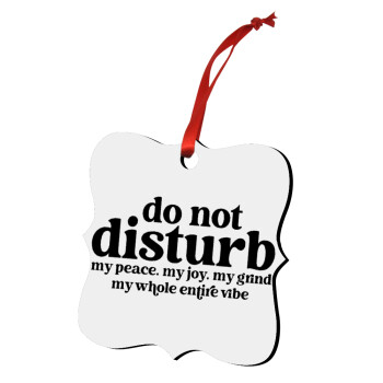 Do not disturb, Christmas ornament polygon wooden 7.5cm
