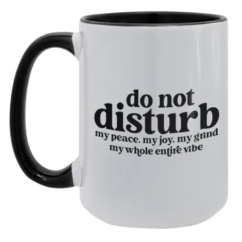 Do not disturb, Κούπα Mega 15oz, κεραμική Μαύρη, 450ml