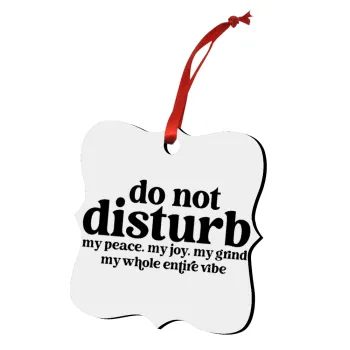 Do not disturb, Christmas ornament polygon wooden 7.5cm