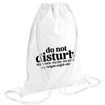 Do not disturb, Τσάντα πλάτης πουγκί GYMBAG λευκή (28x40cm)