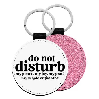 Do not disturb, Μπρελόκ Δερματίνη, στρογγυλό ΡΟΖ (5cm)