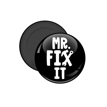 Mr fix it, Μαγνητάκι ψυγείου στρογγυλό διάστασης 5cm