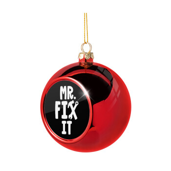 Mr fix it, Christmas tree ball Red 8cm