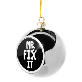 Mr fix it, Χριστουγεννιάτικη μπάλα δένδρου Ασημένια 8cm