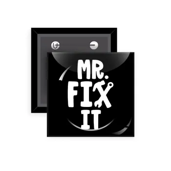 Mr fix it, Κονκάρδα παραμάνα τετράγωνη 5x5cm