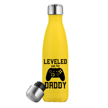 Leveled to Daddy, Μεταλλικό παγούρι θερμός Κίτρινος (Stainless steel), διπλού τοιχώματος, 500ml