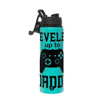Leveled to Daddy, Metallic water bottle with safety lid, 850ml aluminum