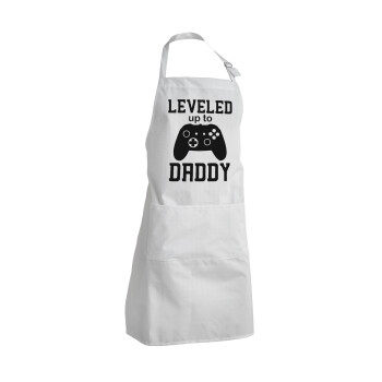 Leveled to Daddy, Adult Chef Apron (with sliders and 2 pockets)