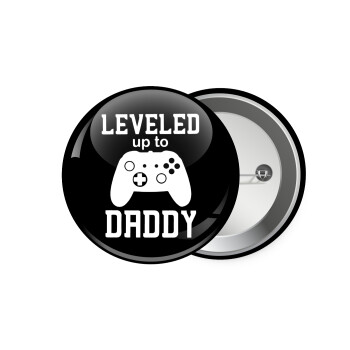 Leveled to Daddy, Κονκάρδα παραμάνα 7.5cm