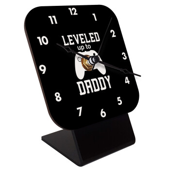 Leveled to Daddy, Quartz Wooden table clock with hands (10cm)