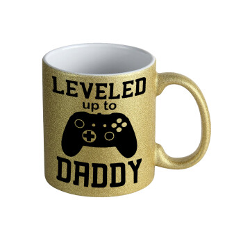 Leveled to Daddy, Κούπα Χρυσή Glitter που γυαλίζει, κεραμική, 330ml