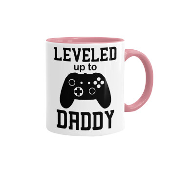 Leveled to Daddy, Κούπα χρωματιστή ροζ, κεραμική, 330ml