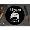  Leveled to Daddy
