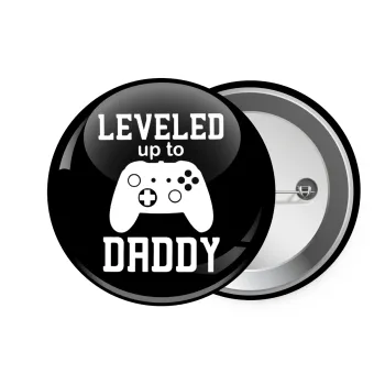 Leveled to Daddy, Κονκάρδα παραμάνα 7.5cm