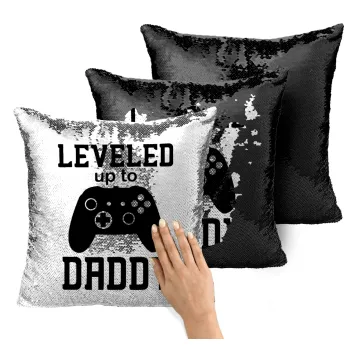 Leveled to Daddy, Μαξιλάρι καναπέ Μαγικό Μαύρο με πούλιες 40x40cm περιέχεται το γέμισμα