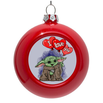 Yoda, i love you, Red Christmas tree ornament bauble 8cm