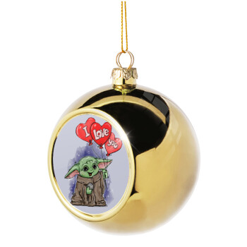 Yoda, i love you, Χριστουγεννιάτικη μπάλα δένδρου Χρυσή 8cm
