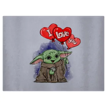 Yoda, i love you, Επιφάνεια κοπής γυάλινη (38x28cm)