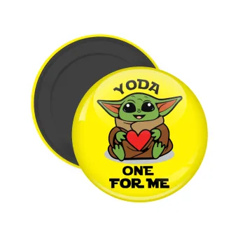 Yoda, one for me , Μαγνητάκι ψυγείου στρογγυλό διάστασης 5cm