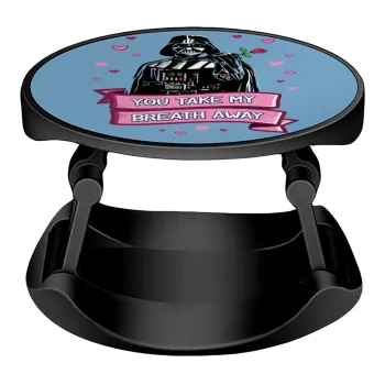 Darth Vader, you take my breath away, Phone Holders Stand  Stand Hand-held Mobile Phone Holder