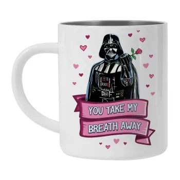 Darth Vader, you take my breath away, Mug Stainless steel double wall 300ml