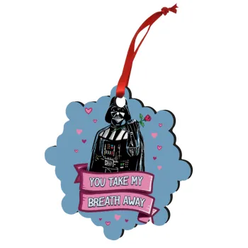 Darth Vader, you take my breath away, Christmas ornament snowflake wooden 7.5cm