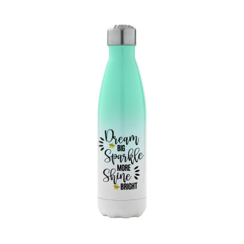 Dream big, Sparkle more, Shine bright, Metal mug thermos Green/White (Stainless steel), double wall, 500ml
