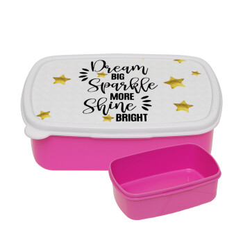 Dream big, Sparkle more, Shine bright, ΡΟΖ παιδικό δοχείο φαγητού (lunchbox) πλαστικό (BPA-FREE) Lunch Βox M18 x Π13 x Υ6cm