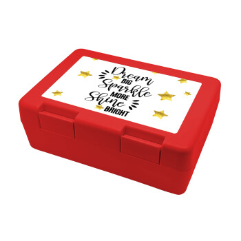 Dream big, Sparkle more, Shine bright, Children's cookie container RED 185x128x65mm (BPA free plastic)