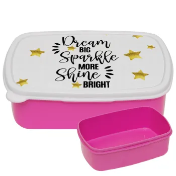 Dream big, Sparkle more, Shine bright, ΡΟΖ παιδικό δοχείο φαγητού (lunchbox) πλαστικό (BPA-FREE) Lunch Βox M18 x Π13 x Υ6cm