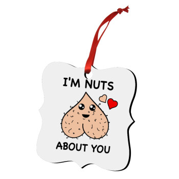 I'm Nuts About You, Christmas ornament polygon wooden 7.5cm