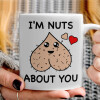   I'm Nuts About You