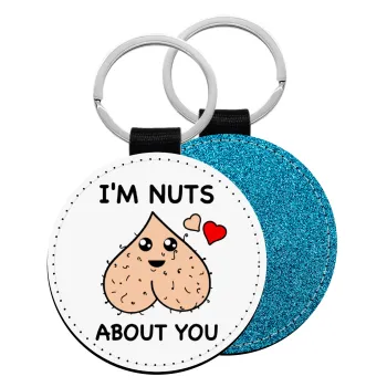 I'm Nuts About You, Μπρελόκ Δερματίνη, στρογγυλό ΜΠΛΕ (5cm)