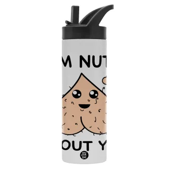 I'm Nuts About You, Metallic thermos bottle with straw & handle, stainless steel (Stainless steel 304), double-walled, 600ml.