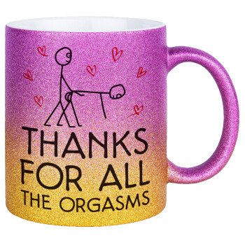 Thanks for all the orgasms, Κούπα Χρυσή/Ροζ Glitter, κεραμική, 330ml