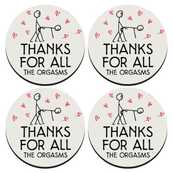 Thanks for all the orgasms, SET of 4 round wooden coasters (9cm)