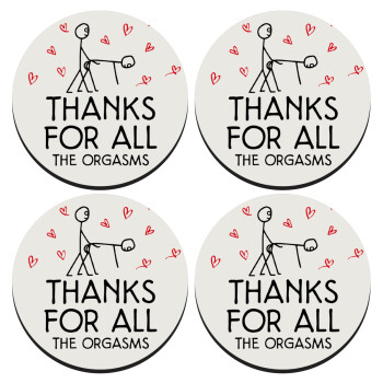 Thanks for all the orgasms, ΣΕΤ 4 Σουβέρ ξύλινα στρογγυλά (9cm)