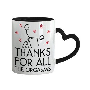 Thanks for all the orgasms, Mug heart black handle, ceramic, 330ml
