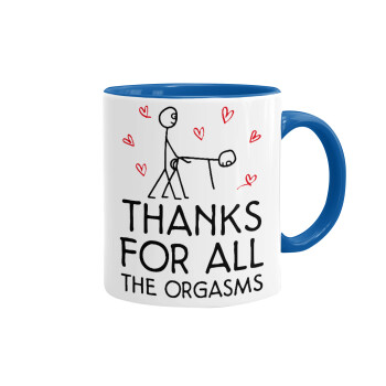 Thanks for all the orgasms, Mug colored blue, ceramic, 330ml