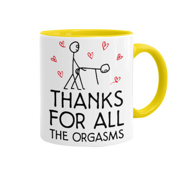 Thanks for all the orgasms, Mug colored yellow, ceramic, 330ml
